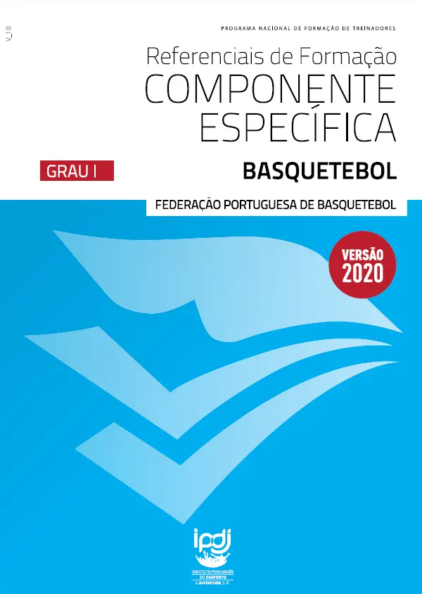 Referenciais de Formação, Componente Específica Basquetebol Grau I